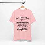 Mind Wanders T-Shirt