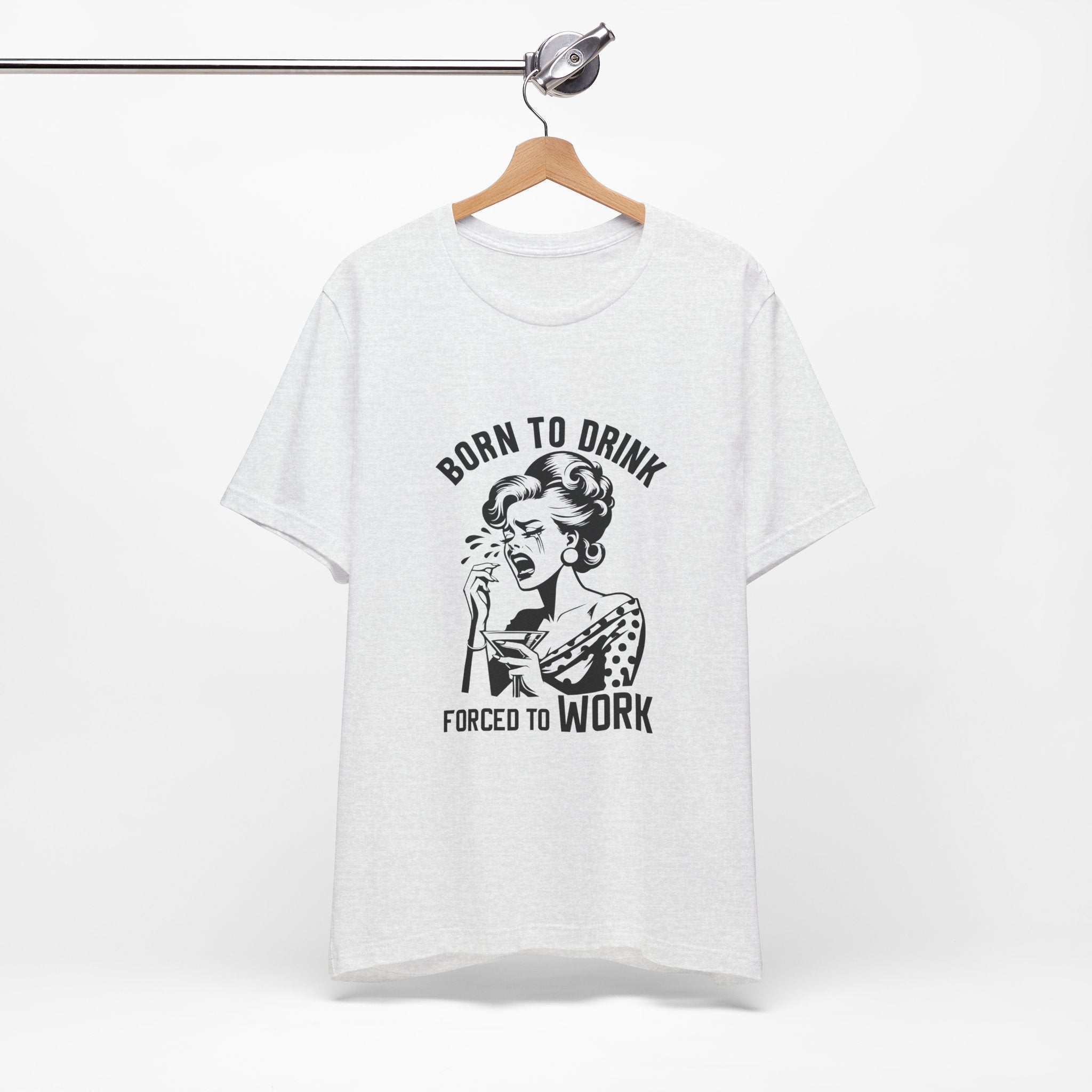 Born to Drink T-Shirt