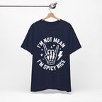 I'm Not Mean I'm Spicy Nice T-Shirt