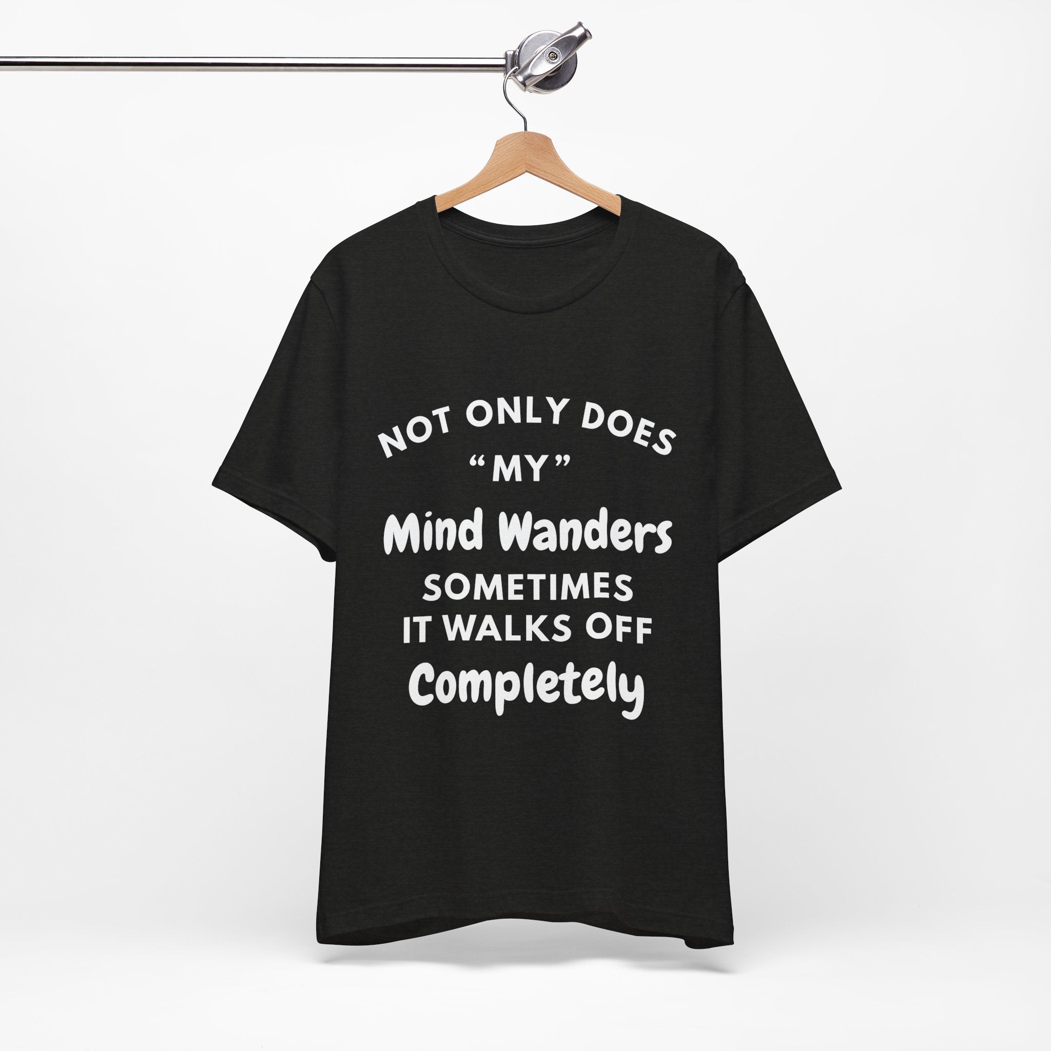 Mind Wanders T-Shirt