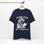 Crying Over Book Boyfriends T-Shirts