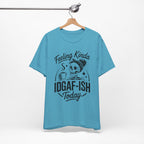 Feeling Idgaf-ish Today T-Shirt
