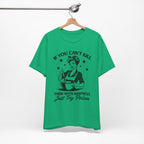 If You Can't Kill T-Shirt
