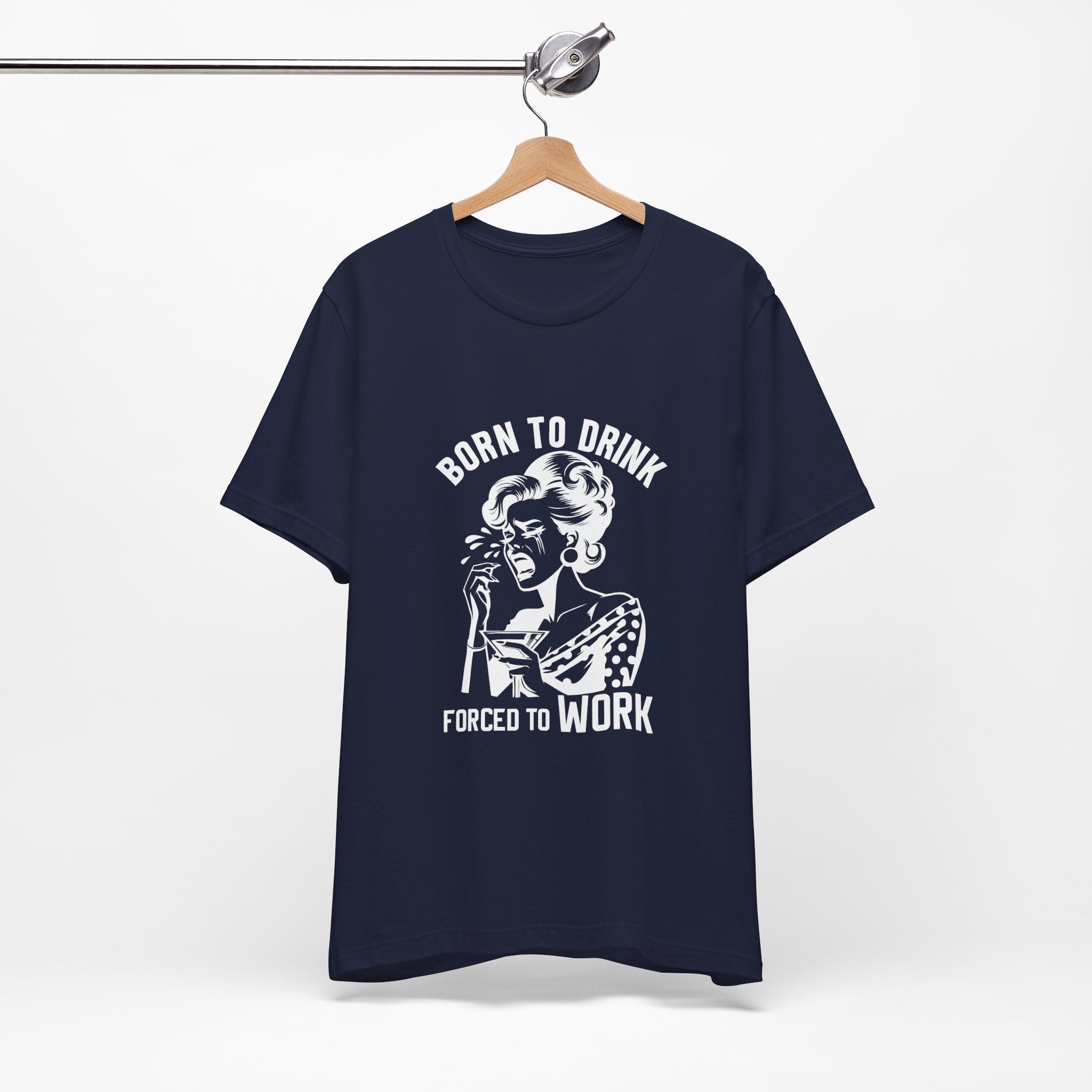 Born to Drink T-Shirt