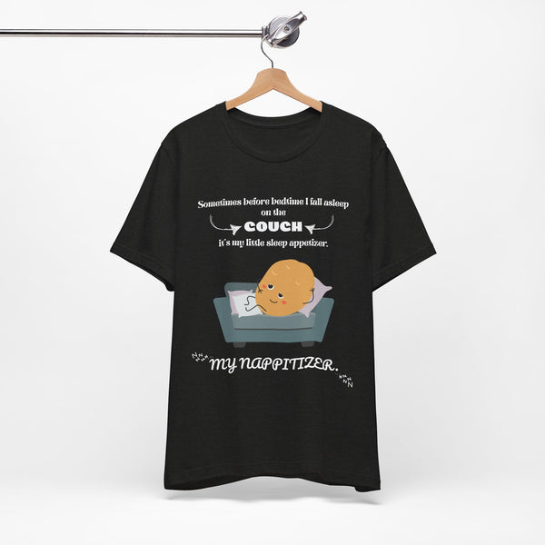 Sometimes before bedtime T-Shirt