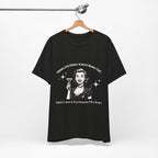 Unemployed People Always Wanna Fight. T-Shirt
