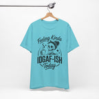 Feeling Idgaf-ish Today T-Shirt