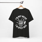 I'm Not Mean I'm Spicy Nice T-Shirt