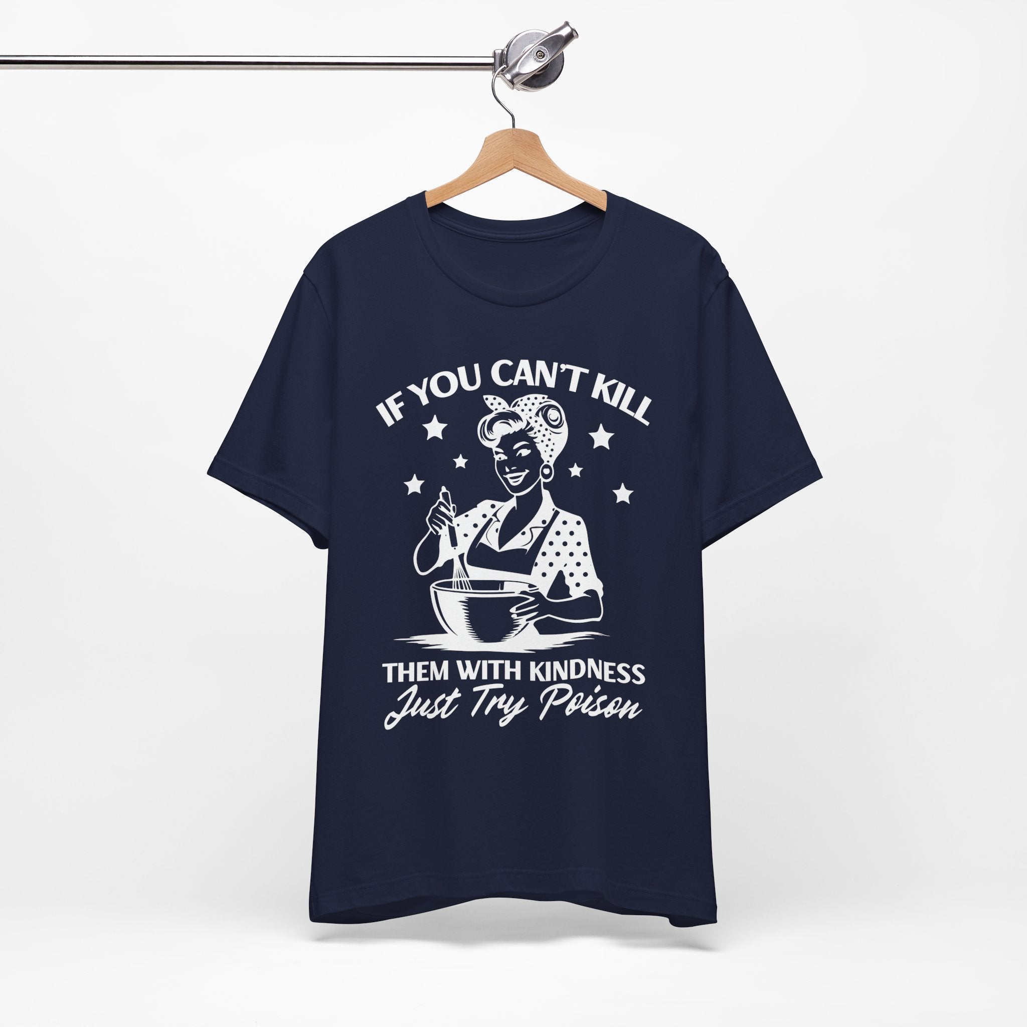 If You Can't Kill T-Shirt