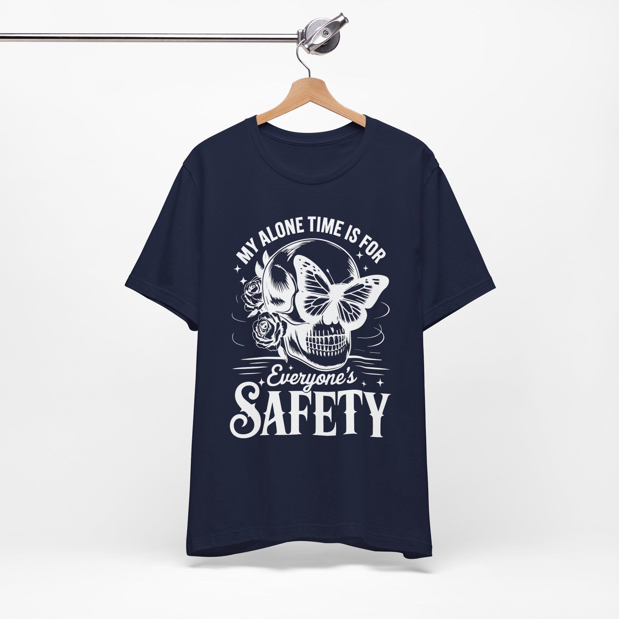 My Alone Time Is For Everyone Safety T-Shirt