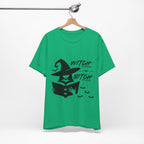 Witch By Nature , Bitch By Choice T-Shirt