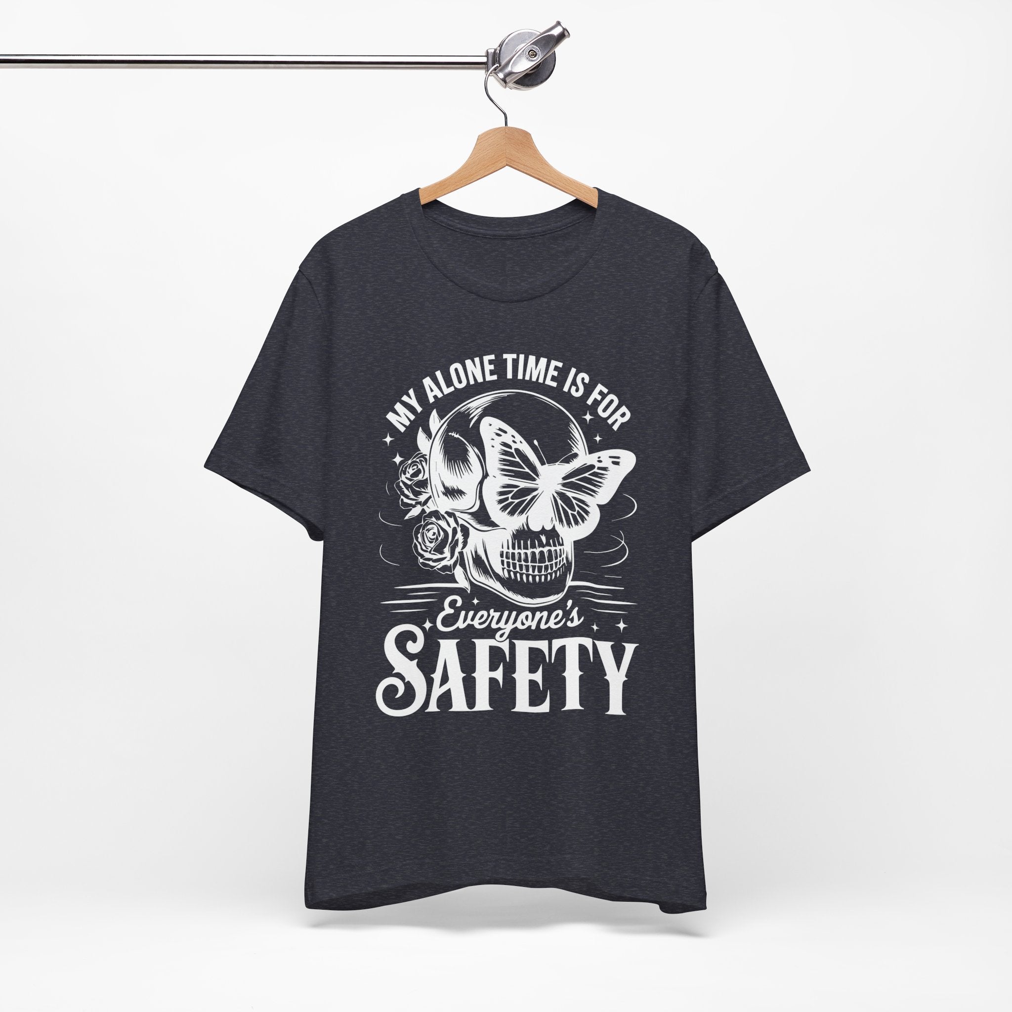 My Alone Time Is For Everyone Safety T-Shirt